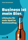 Buchcover Business ist mein Bier