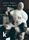 Buchcover Gustav Seitz. Leib und Seele