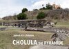 Buchcover Cholula die Pyramide