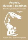 Buchcover Asanas, Mudras und Bandhas