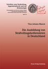 Buchcover Die Ausbildung von Strafvollzugsbediensteten in Deutschland