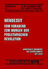 Buchcover Wendezeit vom Vorabend zum Morgen der proletarischen Revolution