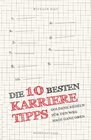 Buchcover Die 10 besten Karrieretipps