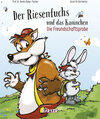 Buchcover Der Riesenfuchs und das Kaninchen