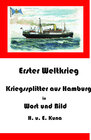 Buchcover Erster Weltkrieg - Kriegssplitter aus Hamburg in Wort und Bild
