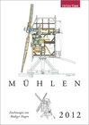 Buchcover Kalender "Mühlen 2012"