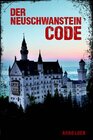 Buchcover Der Neuschwanstein Code