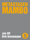 Buchcover Metastasen Mambo