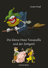 Buchcover Die kleine Hexe Toscanella und der Zeitgeist
