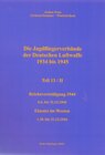 Buchcover Die Jagdfliegerverbände der Deutschen Luftwaffe 1934 bis 1945 Teil 13 / II