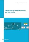 Buchcover Transactions on Machine Learning and Data Mining