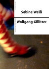 Buchcover Sabine Weiß und Wolfgang Gillitzer