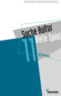 Buchcover Suche Kultur, biete Spiel