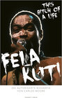 Buchcover Fela Kuti. This Bitch of a Life!
