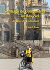 Buchcover Santiago de Compostella ist das Ziel