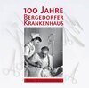 Buchcover 100 Jahre Bergedorfer Krankenhaus