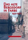 Buchcover Das alte Bergedorf in Farbe