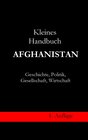 Buchcover Kleines Handbuch Afghanistan - Geschichte, Politik, Gesellschaft, Wirtschaft