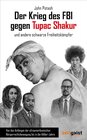 Buchcover Der Krieg des FBI gegen Tupac Shakur und andere schwarze Freiheitskämpfer