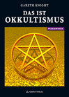 Buchcover Das ist Okkultismus - Die Wahrheit über die Geheimen Wissenschaften