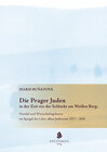 Buchcover Die Prager Juden in der Zeit vor der Schlacht am Weißen Berg.