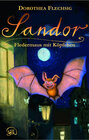 Buchcover Sandor - Fledermaus mit Köpfchen