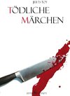 Buchcover Tödliche Märchen