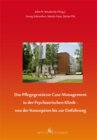 Buchcover Das Pflegegestützte Case Management in der Psychiatrischen Klinik