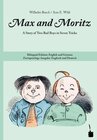 Buchcover Max and Moritz. A Story of Two Bad Boys in Seven Tricks / Max und Moritz
