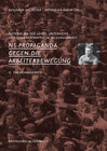 Buchcover NS-Propaganda gegen die Arbeiterbewegung / Teil II: Themenangebote