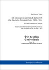 Buchcover Die schulspezifische ideologische Ausrichtung der Lehrkräfte in der NS-Zeit / Teil I: NS-Ideologie in der NSLB-Zeitschri