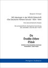 Buchcover Die schulspezifische ideologische Ausrichtung der Lehrkräfte in der NS-Zeit / Teil III: NS-Ideologie in der NSLB-Zeitsch