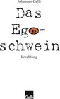 Buchcover Das Egoschwein
