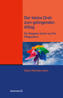 Buchcover Der kleine Dreh zum gelingenden Alltag
