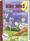 Buchcover Mäc Mief und das Gruselgewusel im Spukschloss