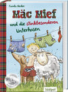 Buchcover Mäc Mief und die stinkbesonderen Unterhosen