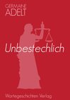 Buchcover Unbestechlich
