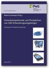 Innovationspotenziale und Perspektiven von CAE Entwicklungsumgebungen width=