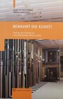 Buchcover Bewahrt die Kunst!
