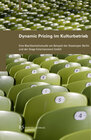 Buchcover Dynamic Pricing im Kulturbetrieb