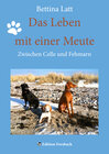 Buchcover Das Leben mit einer Meute