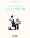 Buchcover In der Küche mit Alain Passard