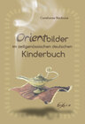 Buchcover Orientbilder im zeitgenössischen deutschen Kinderbuch