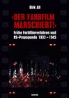 Buchcover "Der Farbfilm marschiert!"