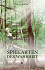 Buchcover Spielarten der Wahrheit