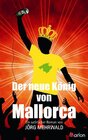 Buchcover Der neue König von Mallorca