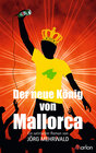 Buchcover Der neue König von Mallorca