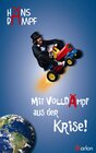 Buchcover Mit VollDämpf aus der Krise