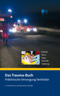 Buchcover Das Trauma-Buch. Präklinische Versorgung Verletzter