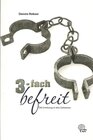 Buchcover 3-fach befreit